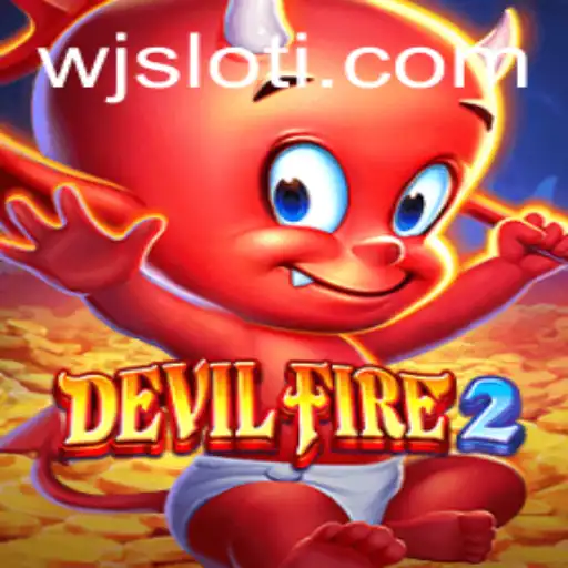 Exploring the Thrills of DevilFire2: A Comprehensive Guide