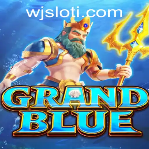 Discover the Exciting World of GRANDBLUE and wjslot