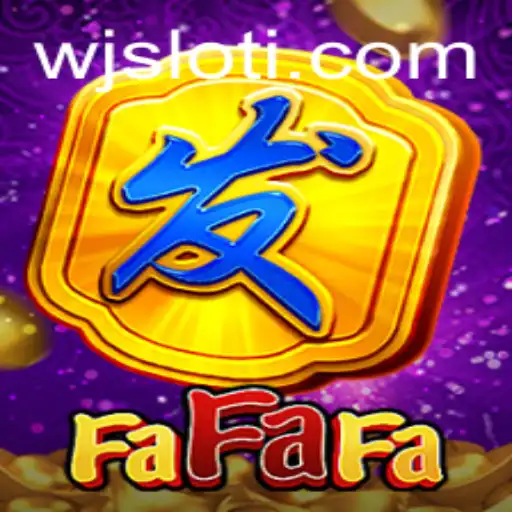 Exploring the Excitement of FaFaFa: A WJSlot Gaming Phenomenon