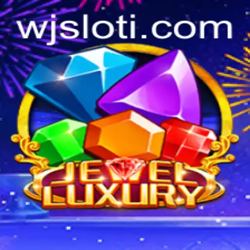 Discover the Exquisite World of JewelLuxury: The Ultimate WJSlot Experience