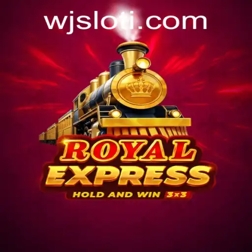 Exploring the Enthralling World of RoyalExpress: A WJslot Adventure