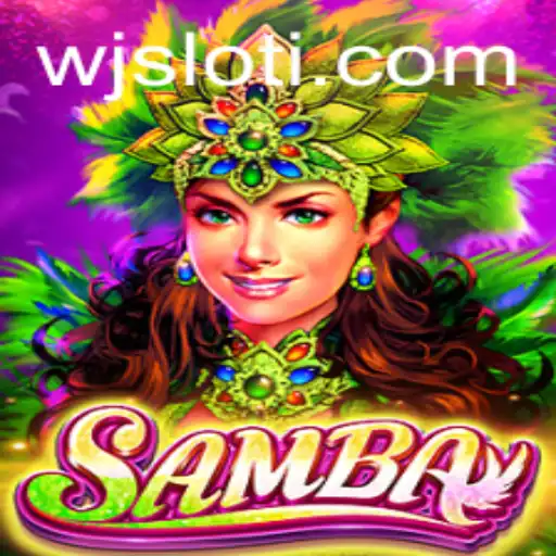 Exploring the Vibrant World of Samba: A Deep Dive into the Game 'WJSlot'